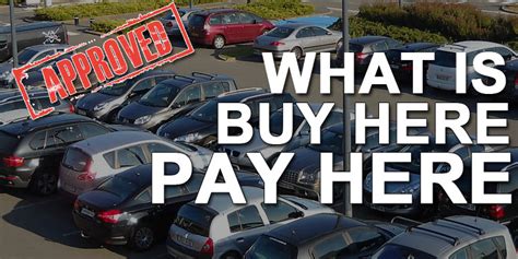 Buy Here Pay Here Car Lots Near Me